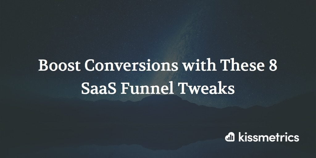 boost conversions with saas funnel tweaks