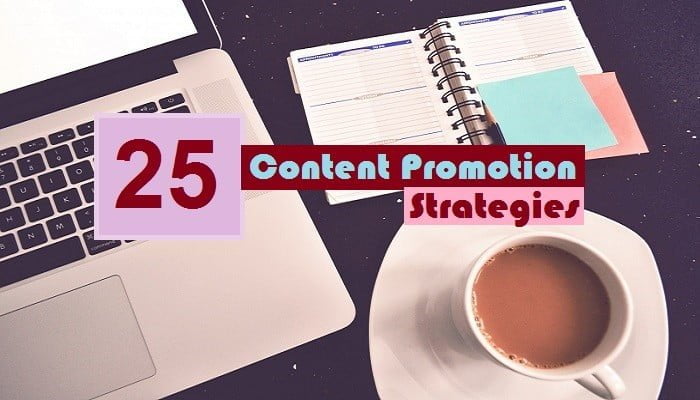 content promotion strategies