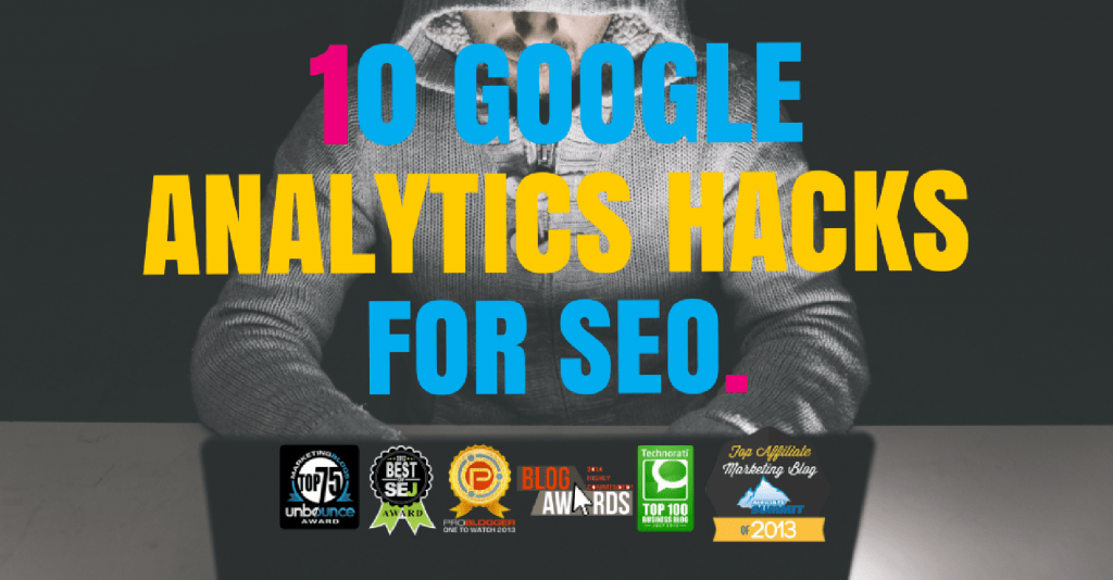 10 Google Analytics SEO Hacks To Increase Your Search ... - 