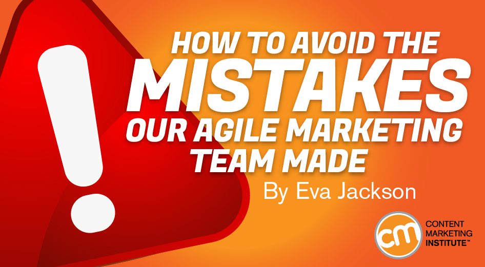 mistakes agile marketing team