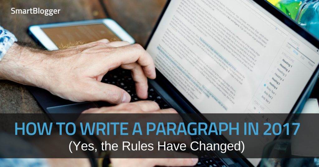 How to Write a Paragraph in 2017 (Yes, the Rules Have ... - 