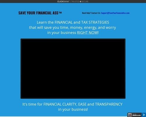 SAVE YOUR FINANCIAL ASS™ The 3 Most Overlooked Financial & Tax Saving Strategies