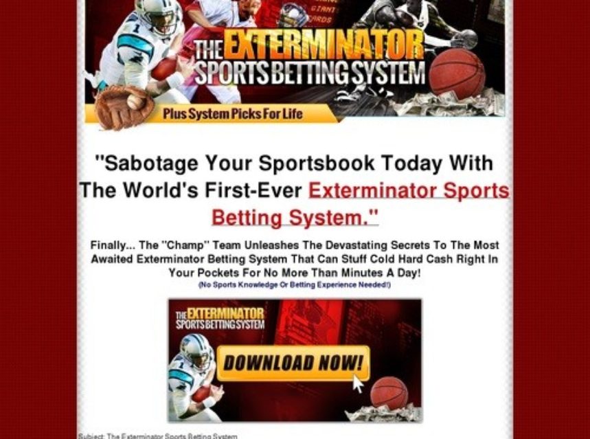 The Exterminator Sports Betting System | Good To SEO