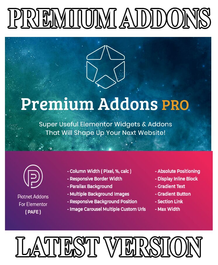 Premium Addons PRO + Piotnet Addons  for Elementor WordPress Plugin