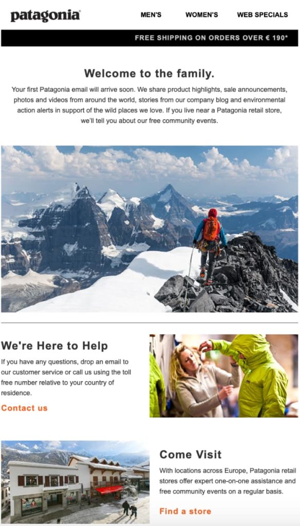 Patagonia following the best practice email strategies – onboarding their new subscribers with a welcome email.