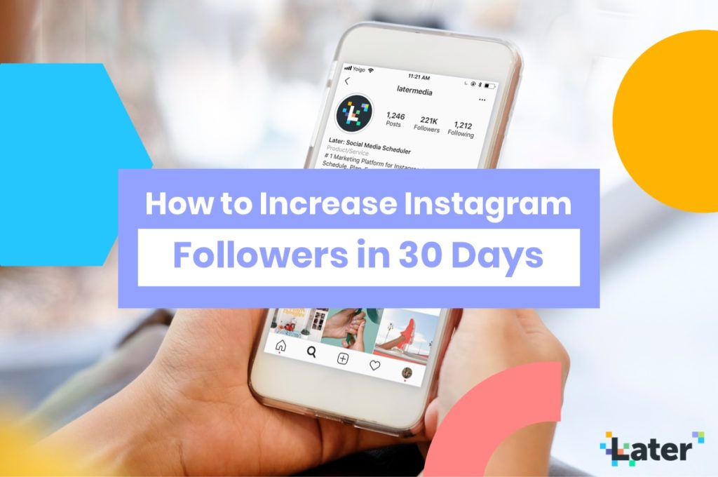How to Increase Instagram Followers in 30 Days