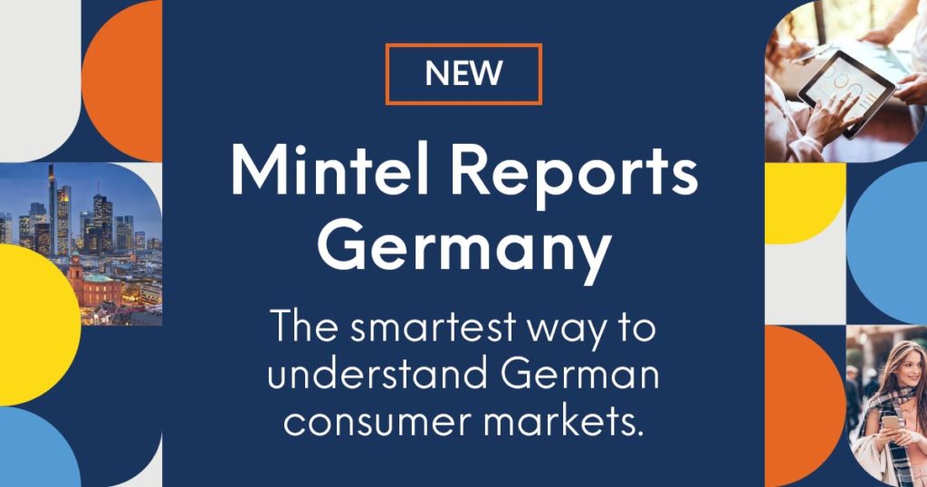 Now launched: Mintel Reports Germany - The smartest way