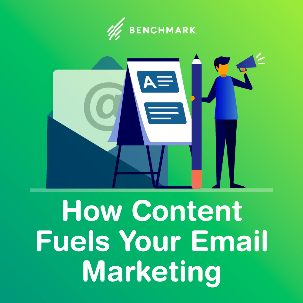 How Content Fuels Your Email Marketing