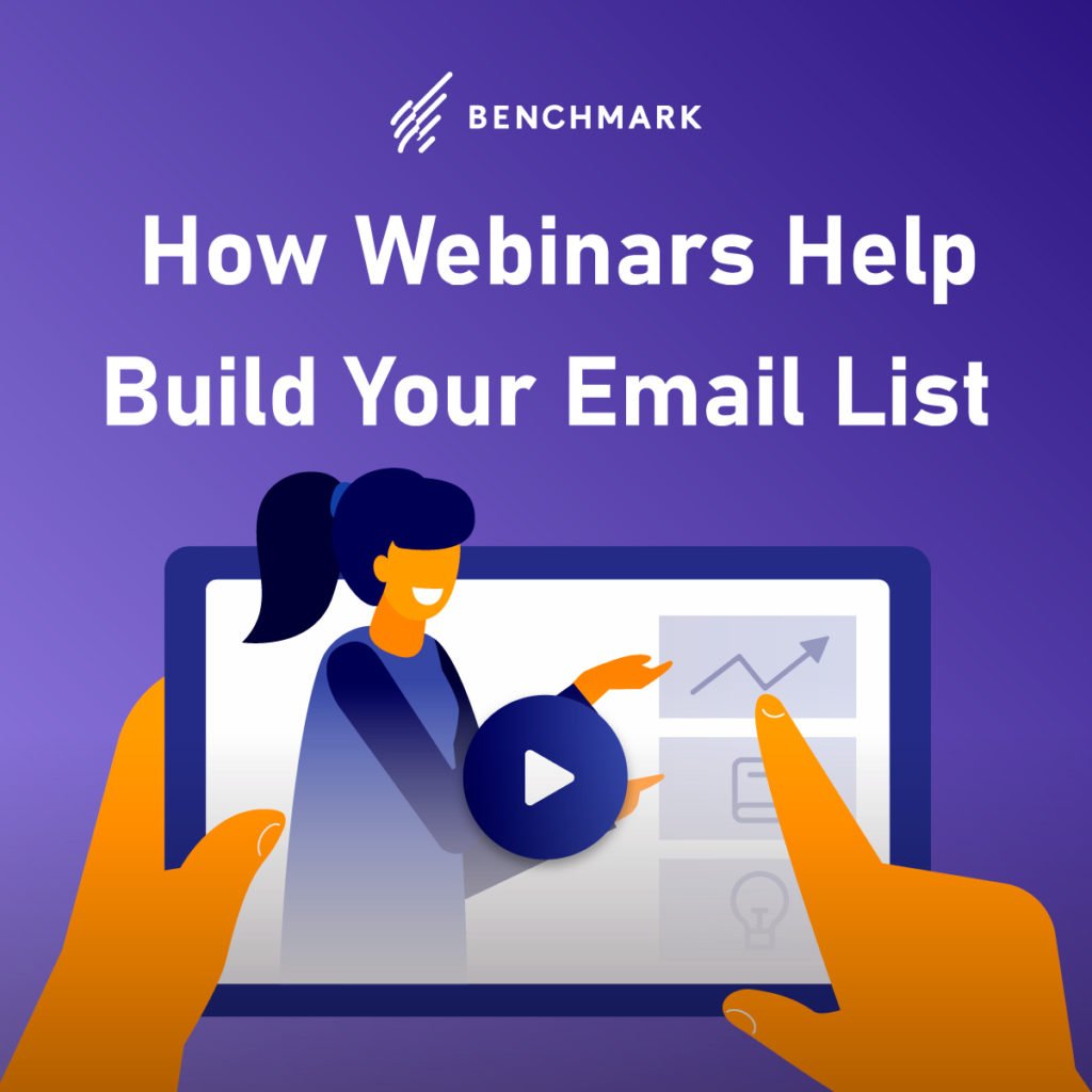 How To Create A Webinar That Builds Your Email List