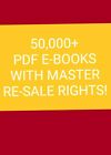 50,000+ PDF E-Books With Master Reseller Rights. Self help, E-commerce, money!