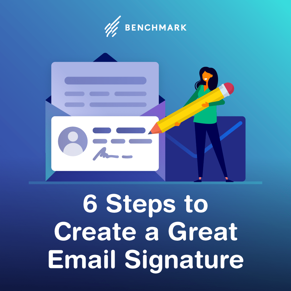 6 Steps to Create a Great Email Signature