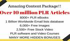 Get Over 10 Million PLR Articles, eBooks, Book Covers, Video Training, + Bonuses