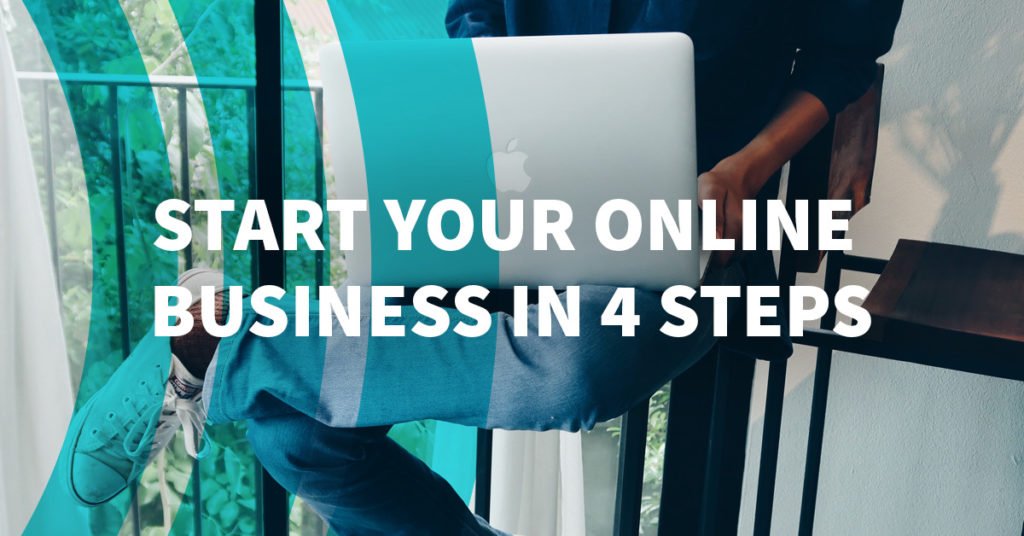 The 4-Step Marketing Plan to Start Your Online Business