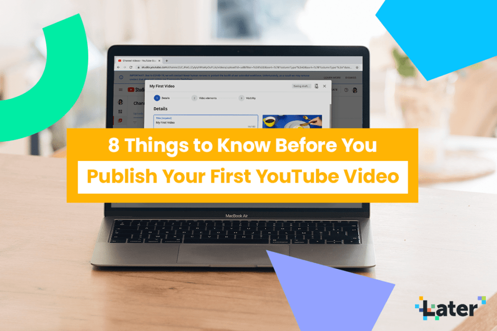 8 Things to Know Before You Publish Your First YouTube Video