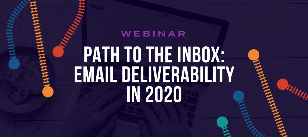 Takeaways from our DMA Webinar, A Journey to the Inbox - Validity