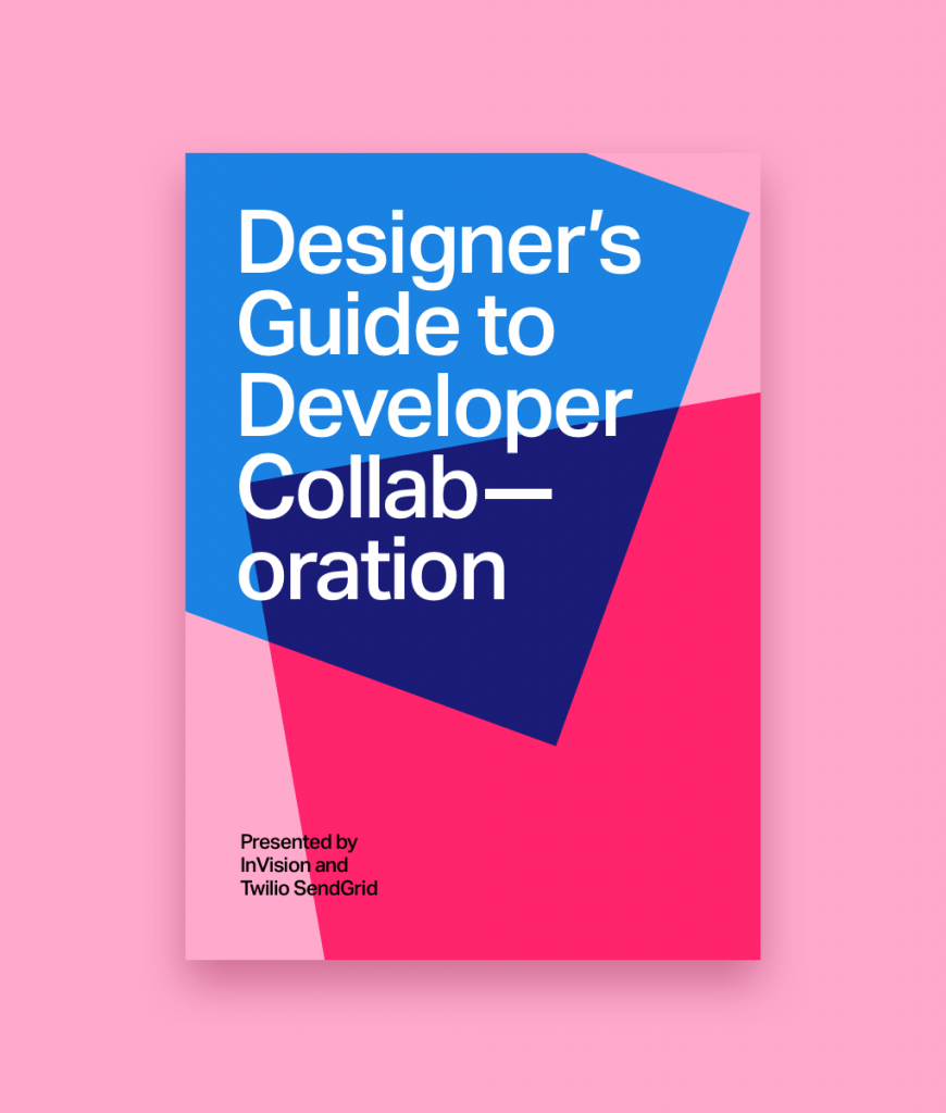 Introducing the Designer's Guide to Developer Collaboration | SendGrid
