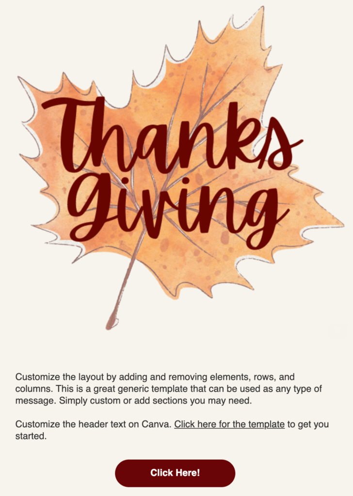 Thanksgiving email template with a colored leaf, some text, and a